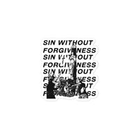 Sin without forgiveness stickers