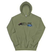 Life's a risk - Hoodie